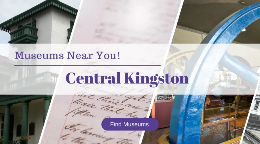 Explore the museums in Kingston